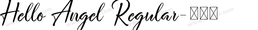 Hello Angel Regular字体转换